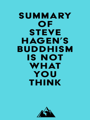 cover image of Summary of Steve Hagen's Buddhism Is Not What You Think